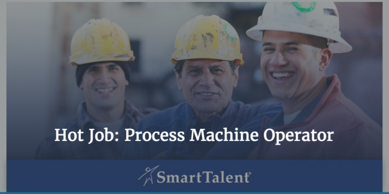 Hot Job: Process Machine Operator