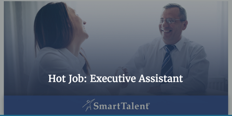 Hot Job: Executive Assistant
